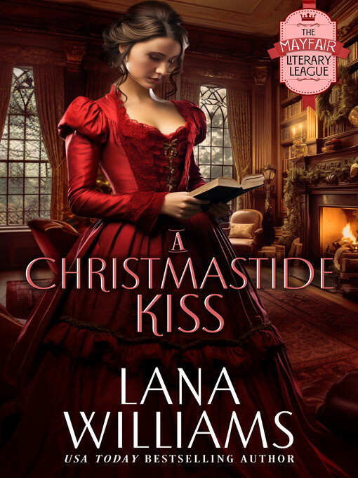 Title details for A Christmastide Kiss by Lana Williams - Available